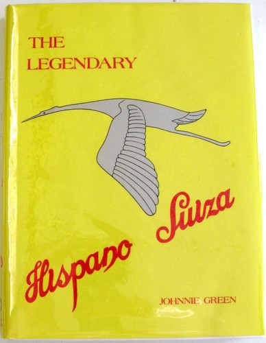 The legendary hispano suiza - hispano,